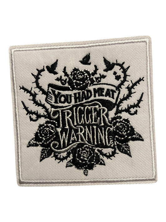 You had me at trigger warning