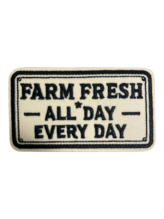 Farm fresh all day everyday