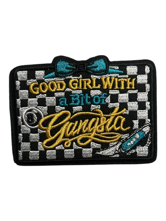 Good girl with a bit of Gangsta
