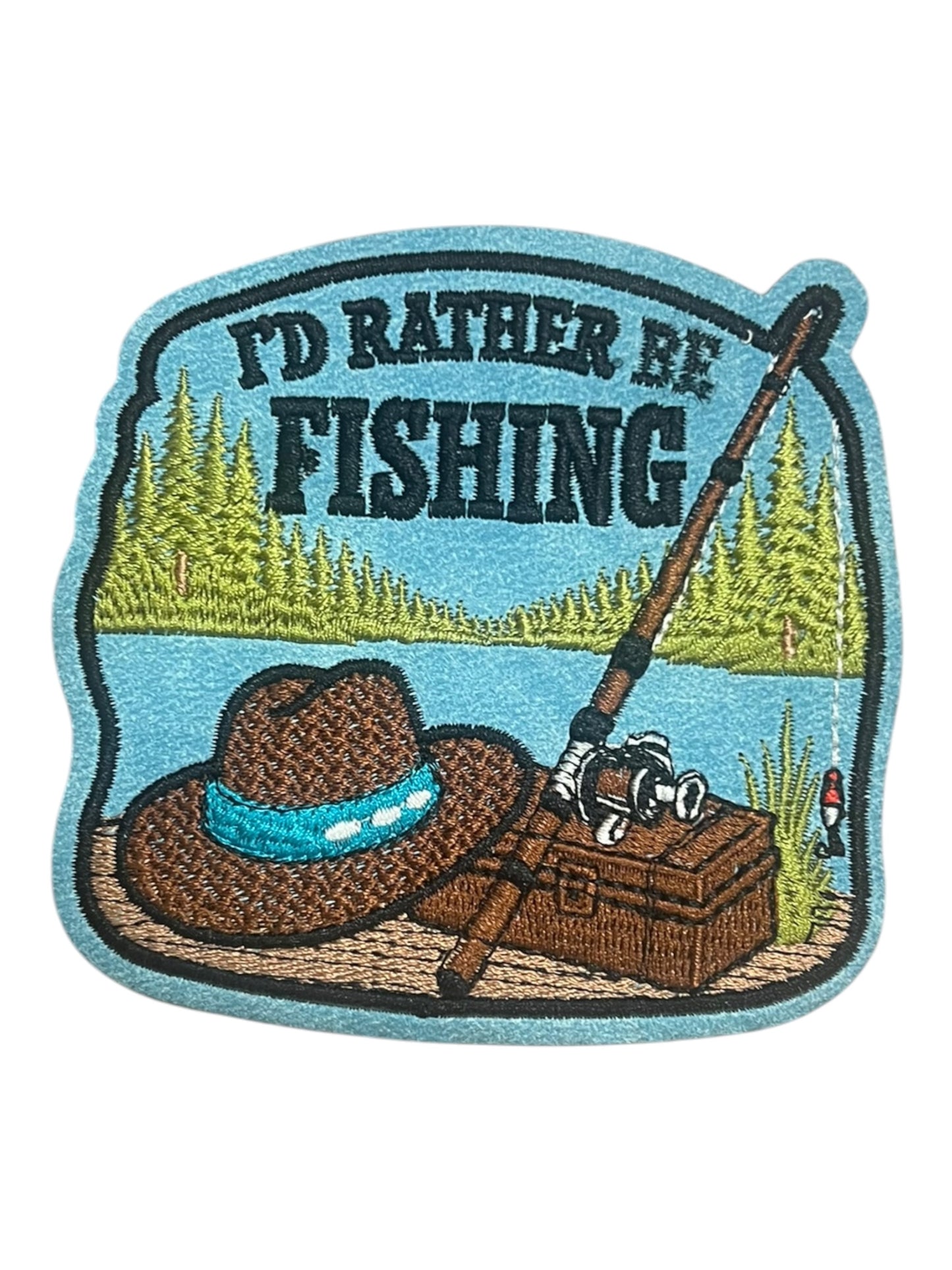 I’d rather be fishing