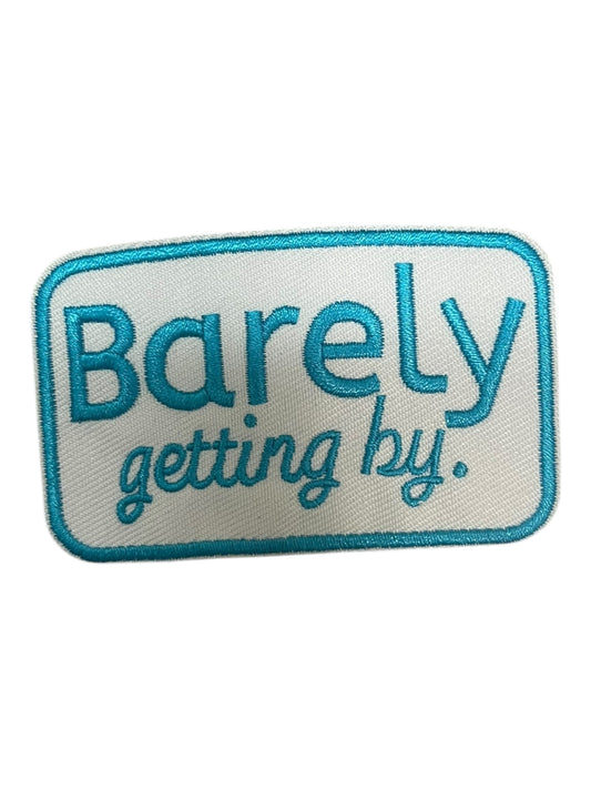 Barely getting by
