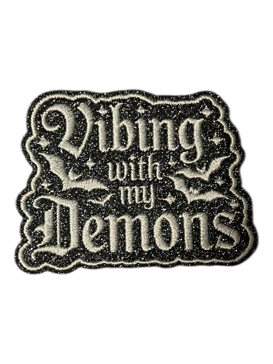 Vibing with my demons