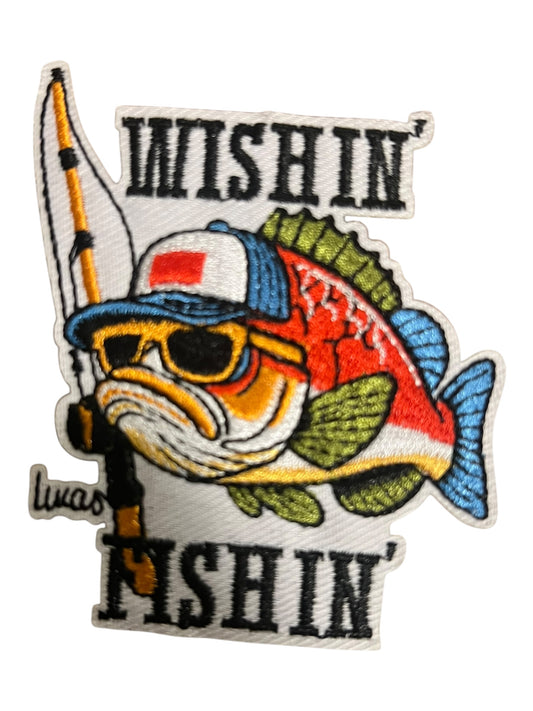 Wishin’ I was fishin’