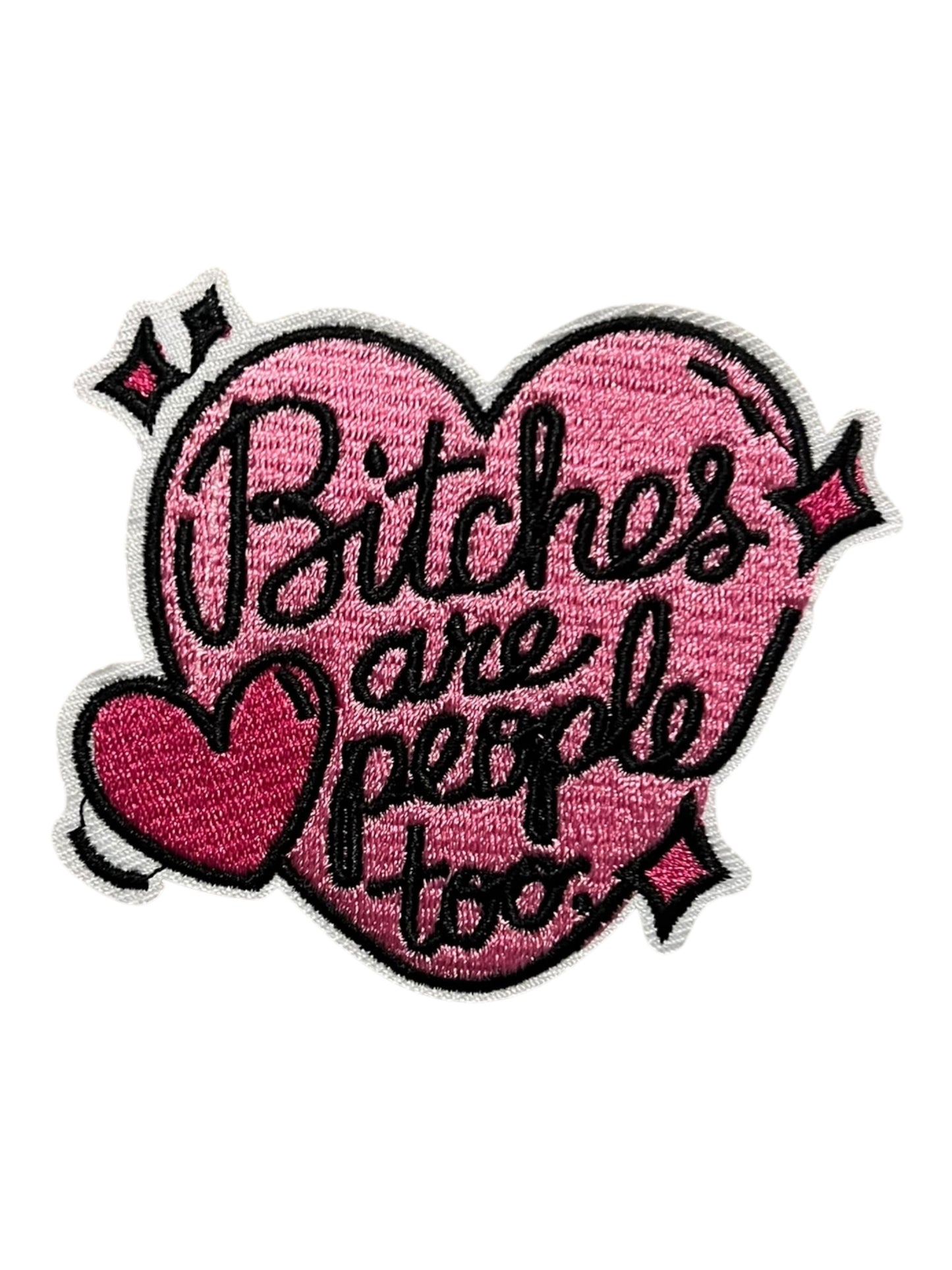 Bitches are people too