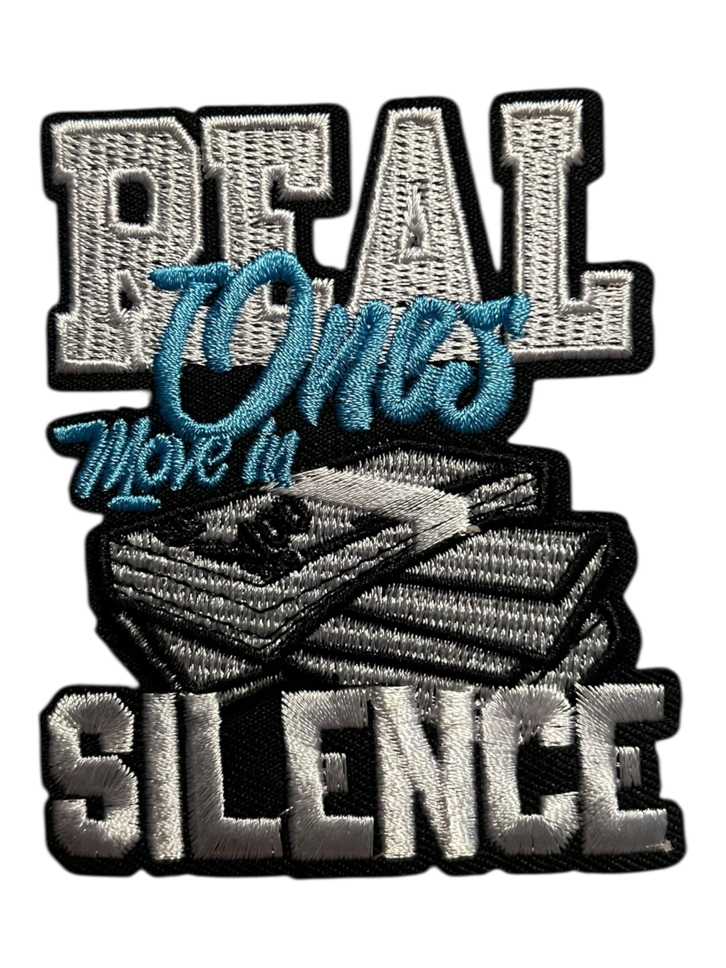 Real ones move in silence blue