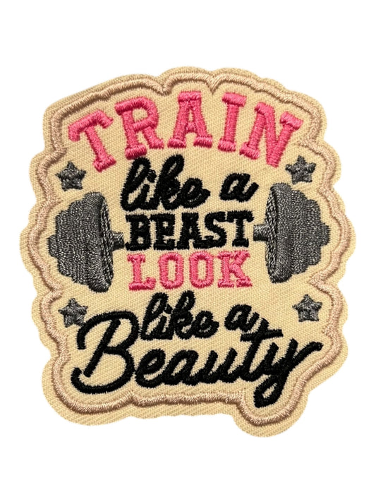 Train like a beast look like a beauty