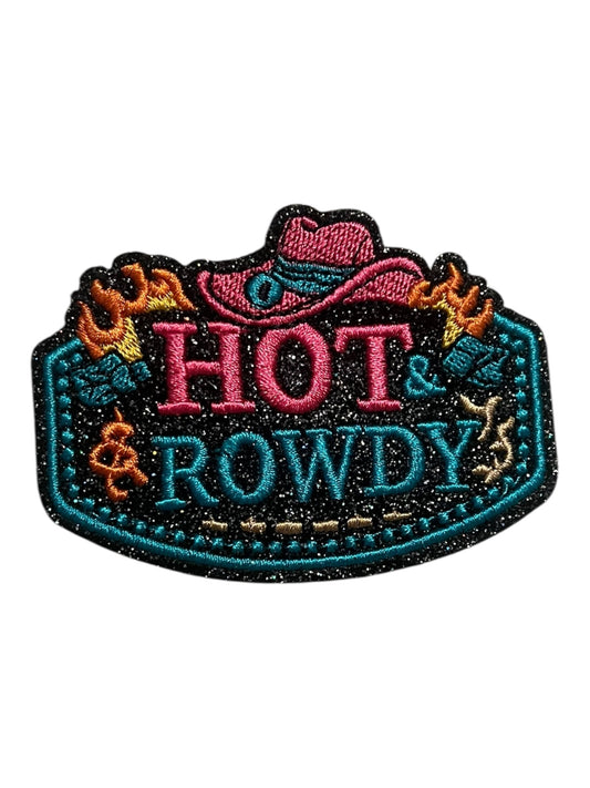 Hot & Rowdy