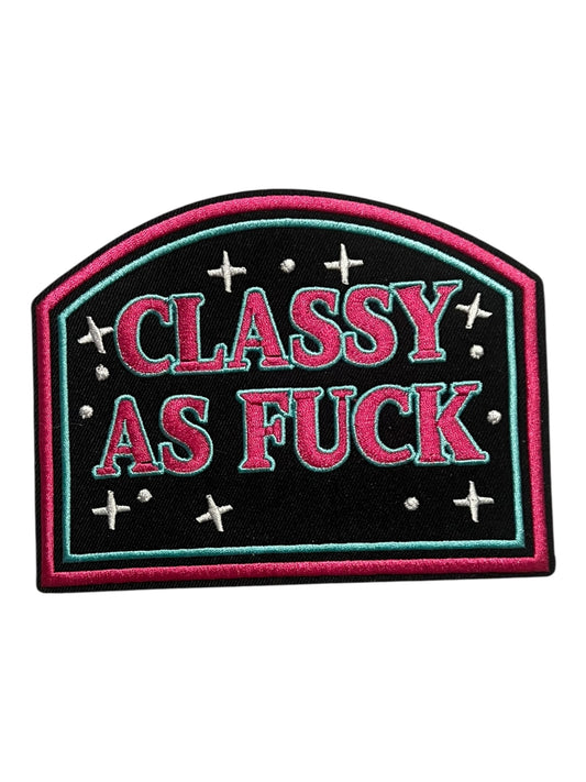 Classy as Fuck