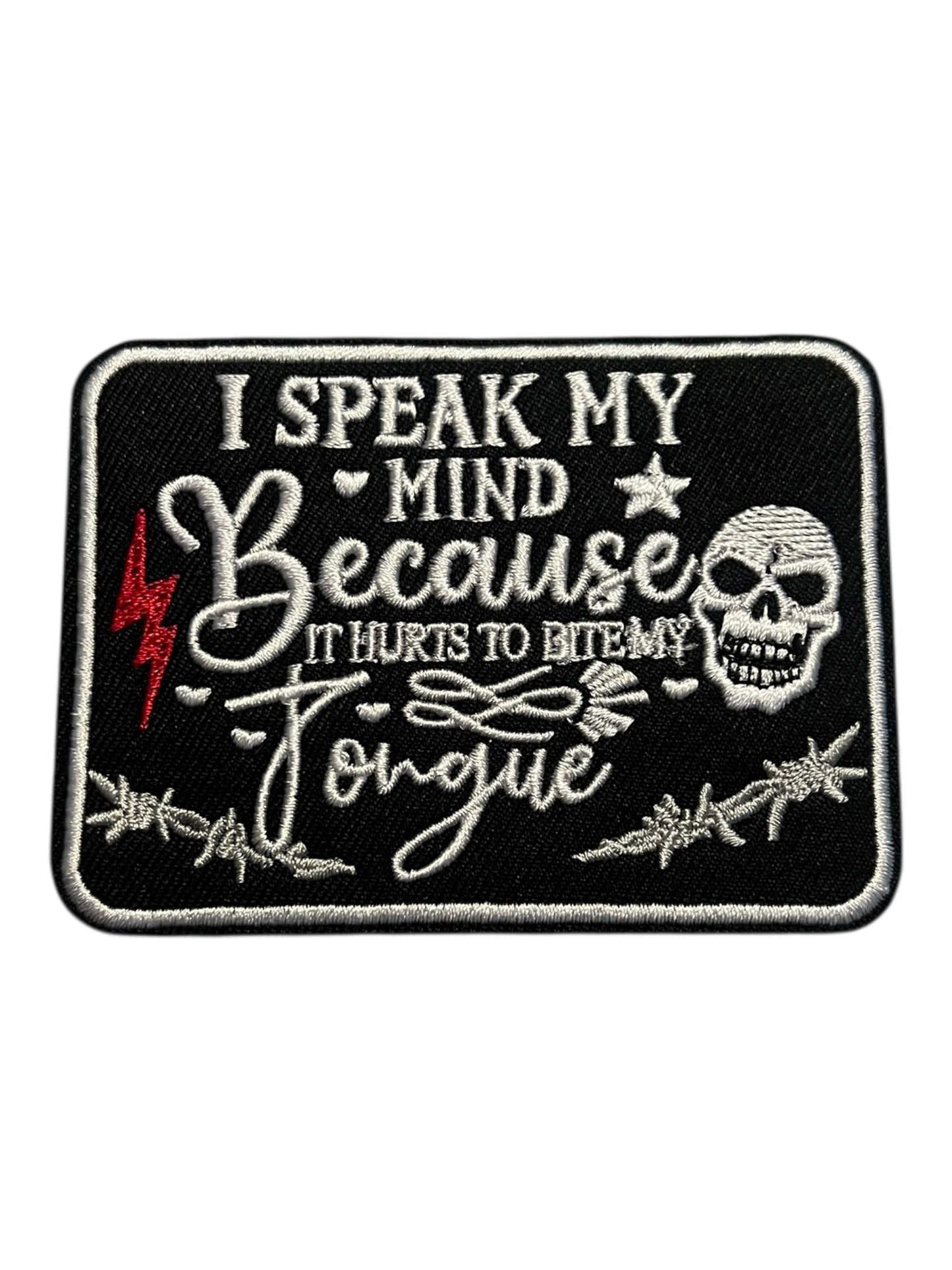 I speak my kind because it hurts to bite my tongue