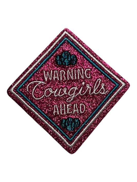 Warning cowgirls ahead