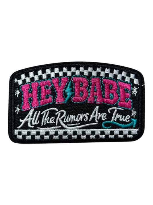 Hey babe all the rumors are true
