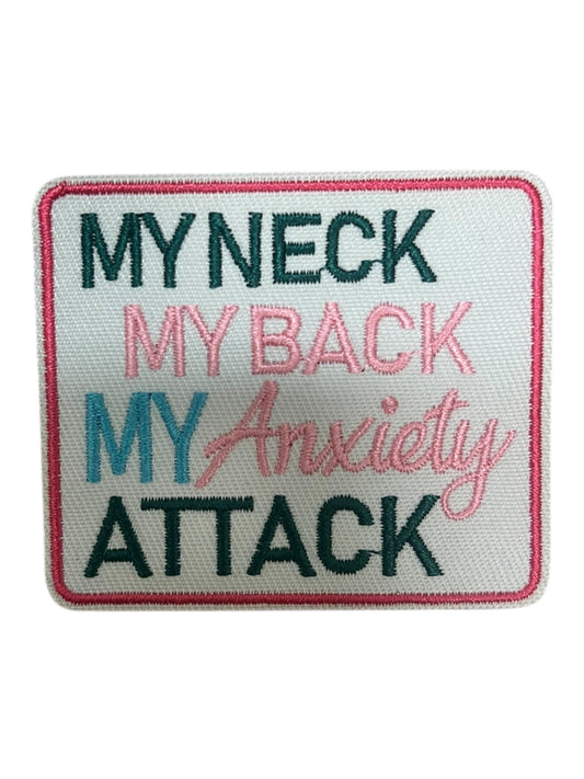 My Neck  any Back My Anxiety