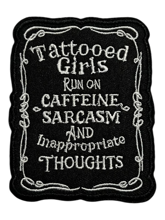 Tattooed Girls run on Caffeine Sarcasm