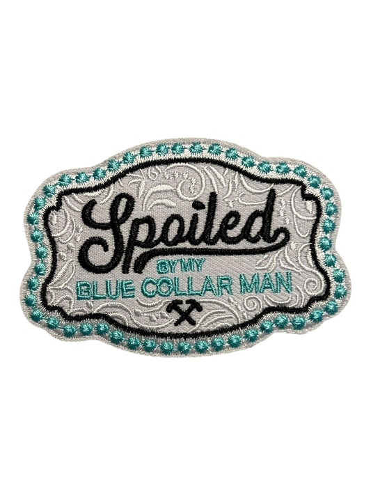 Spoiled by my blue collar man