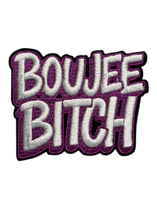 Boujee Bitch