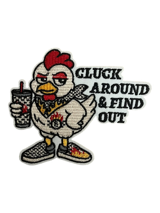 Cluck around and Find Out