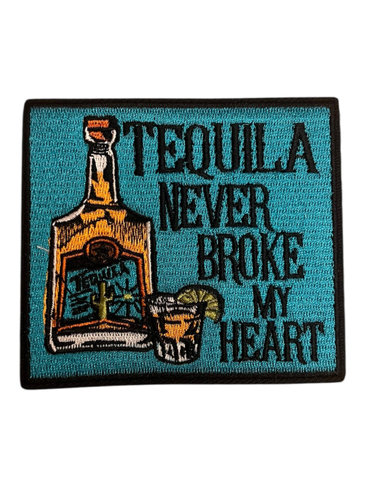 Tequila never broke my heart