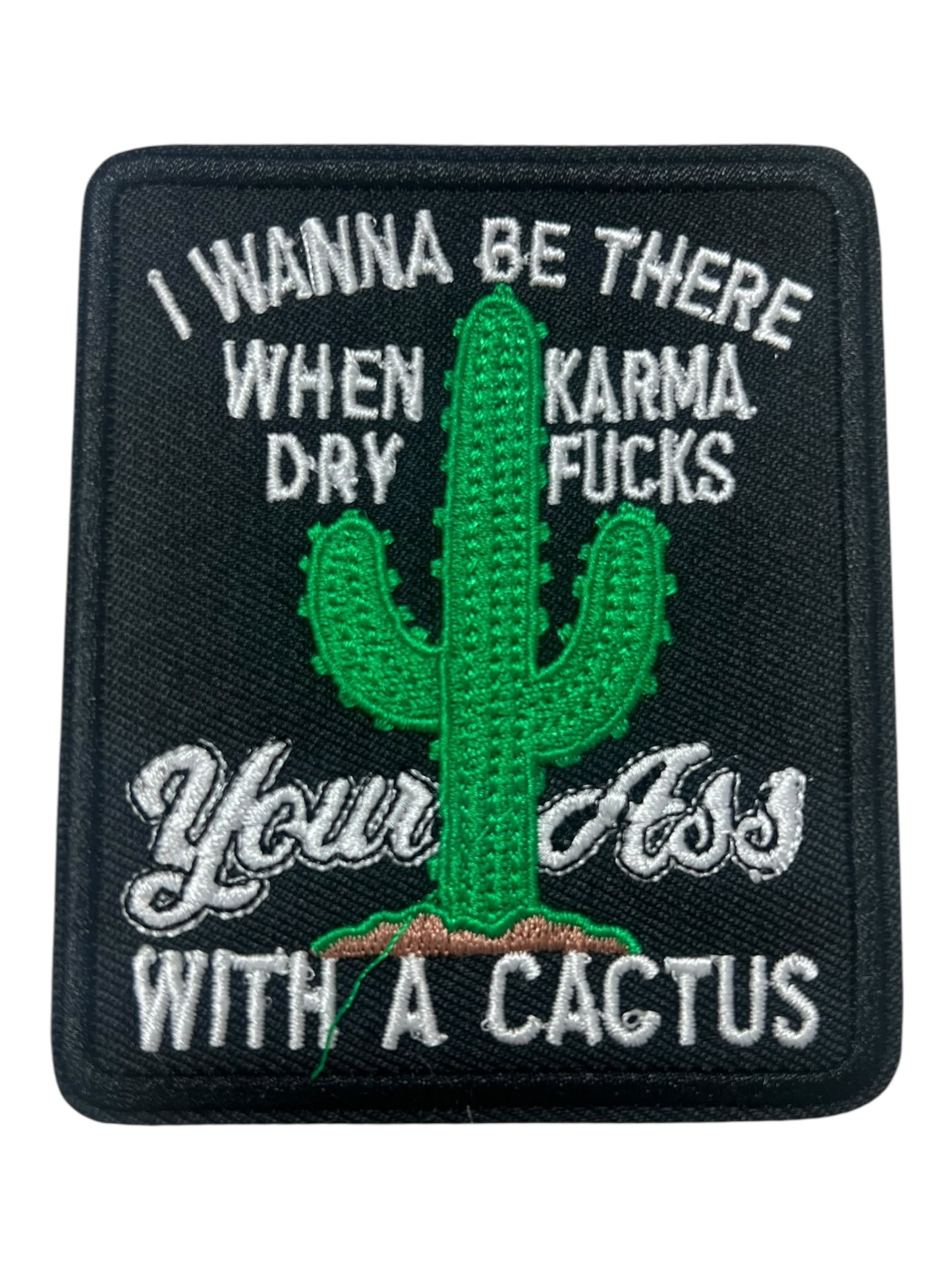I wanna be there when Karma dry Fucks