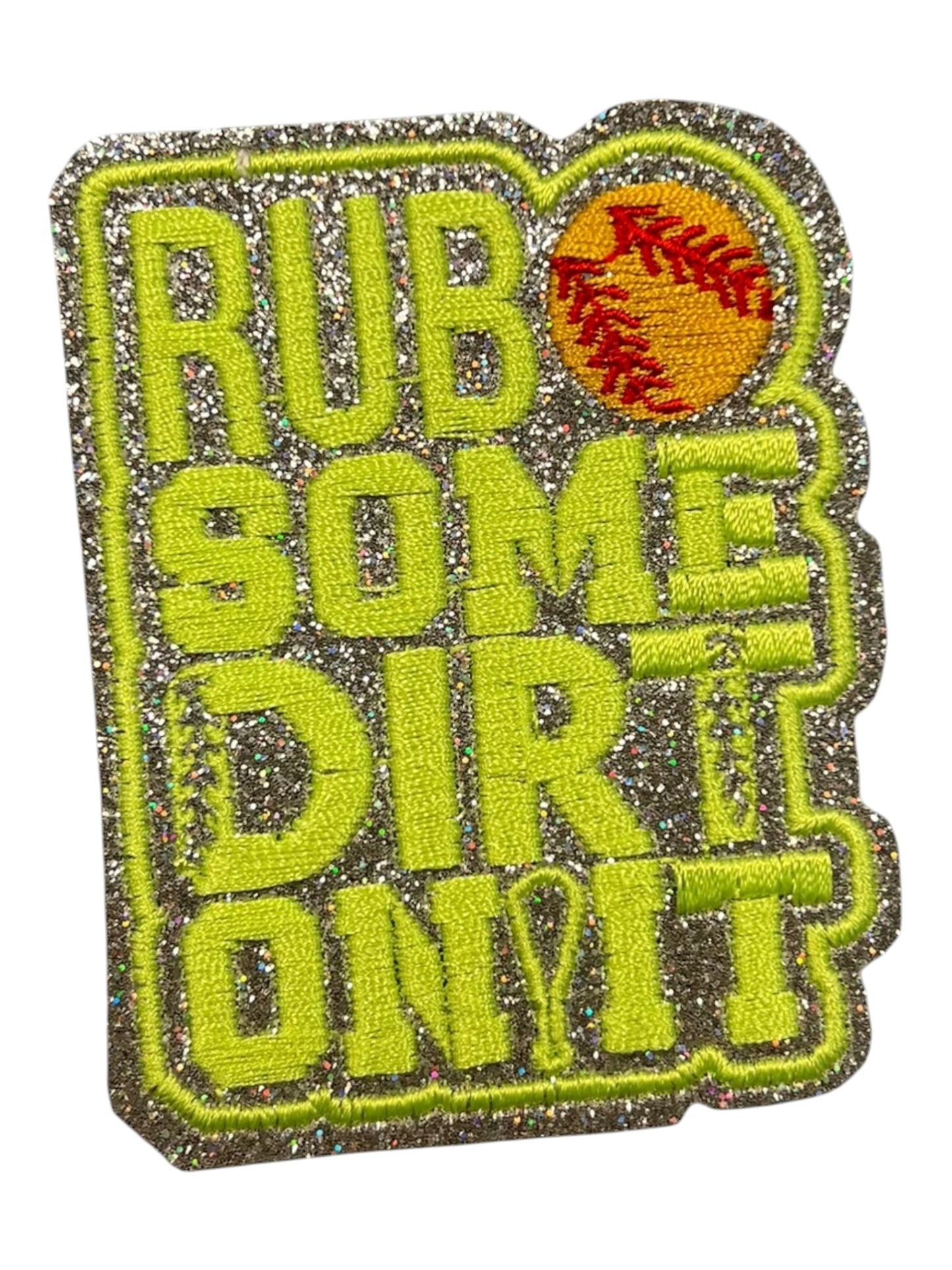 Rub some dirt on it  neon