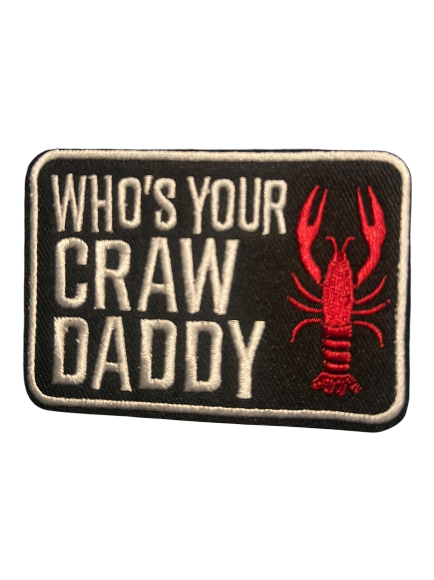 Who’s your craw daddy