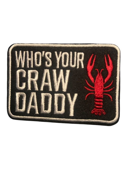 Who’s your craw daddy