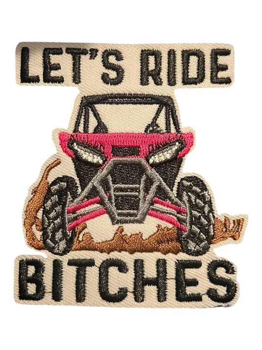 Let’s Ride Bitches