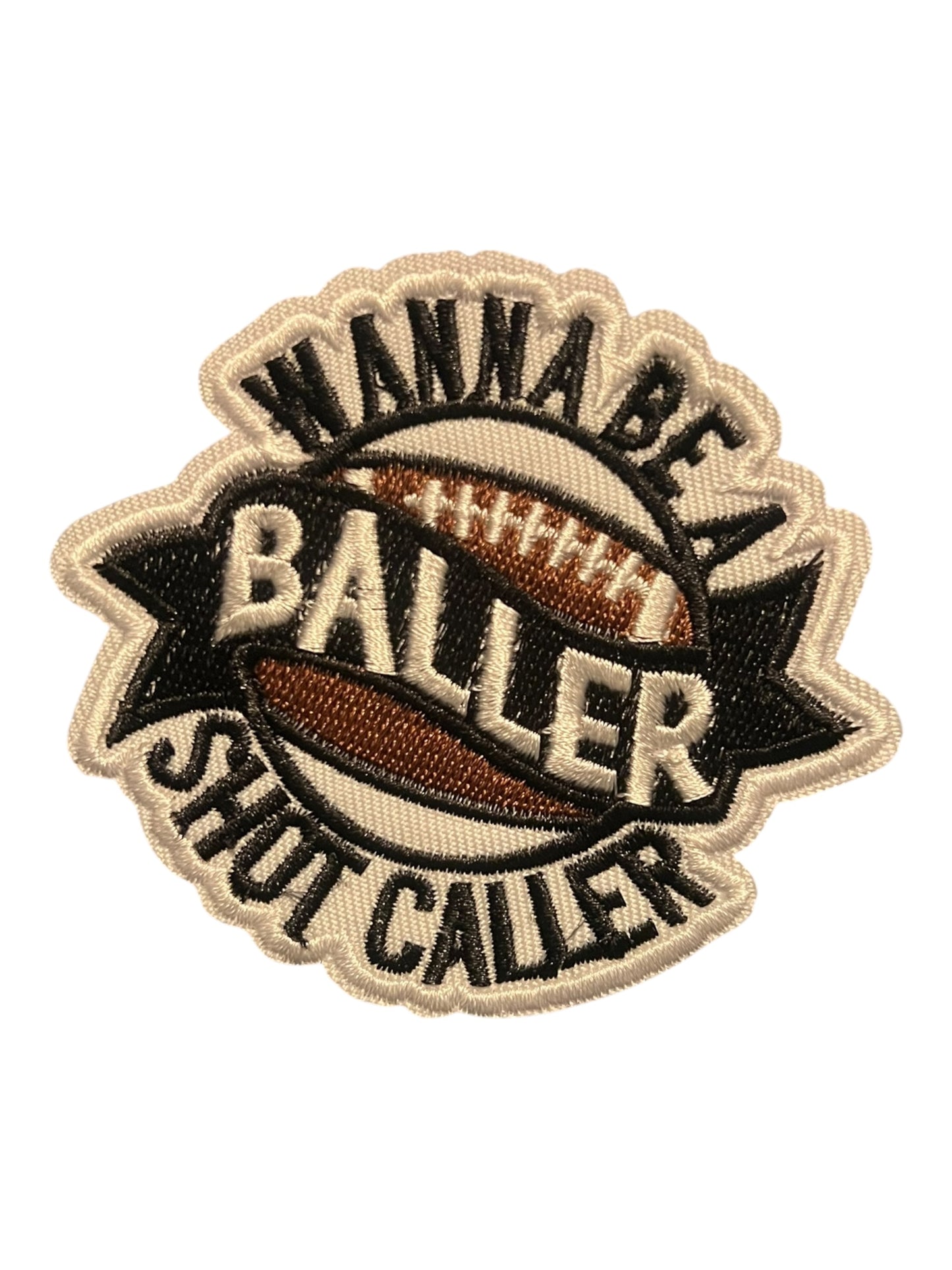 Wanna be a baller Shot Caller football