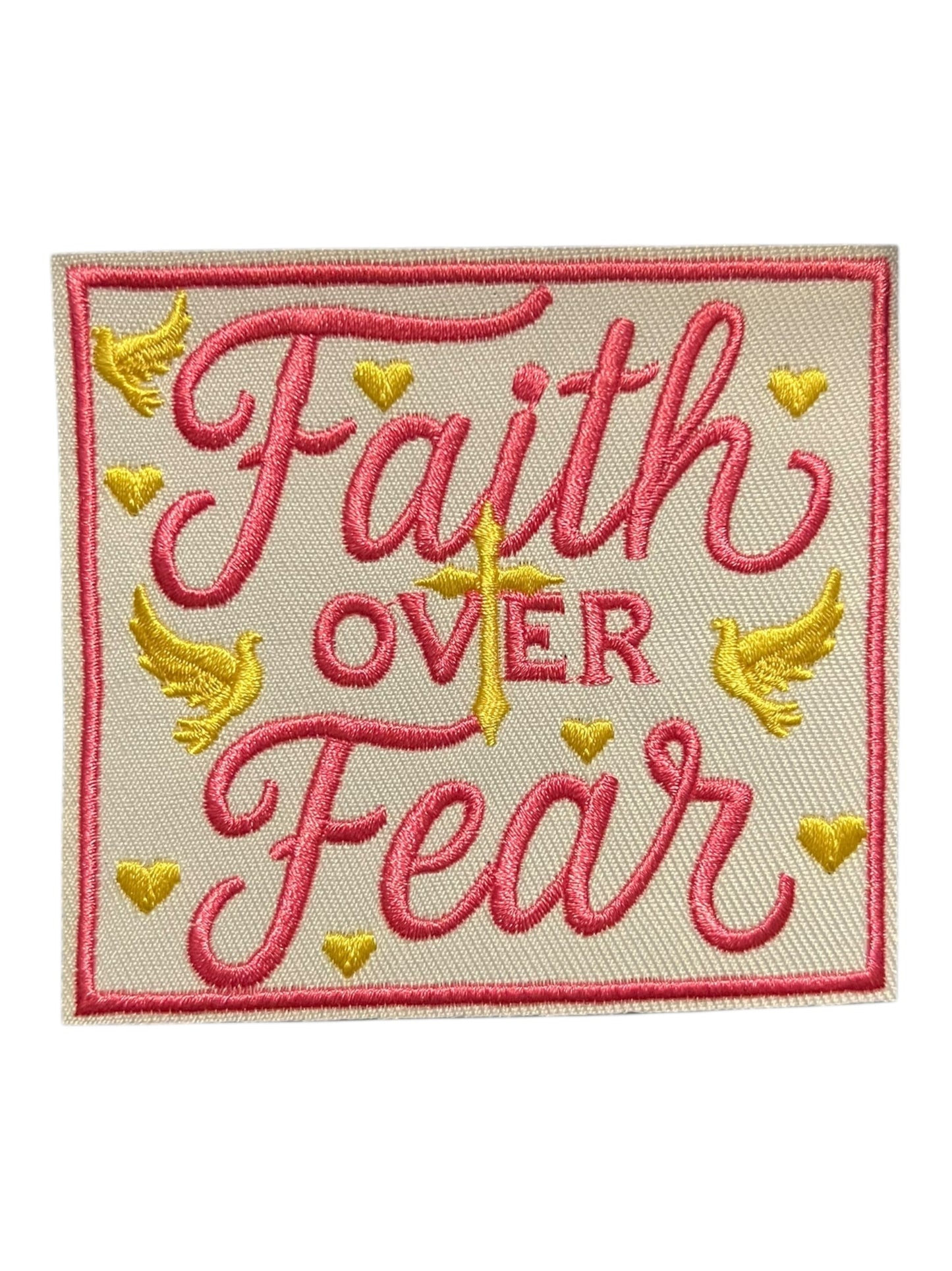 Faith over fear