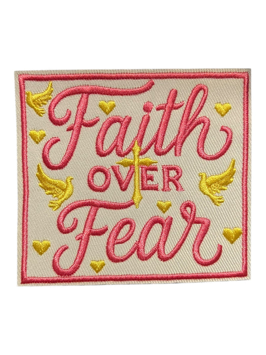 Faith over fear