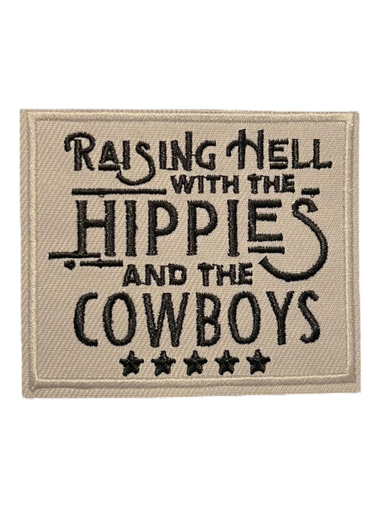 Raising hell with the cowboys and hippies