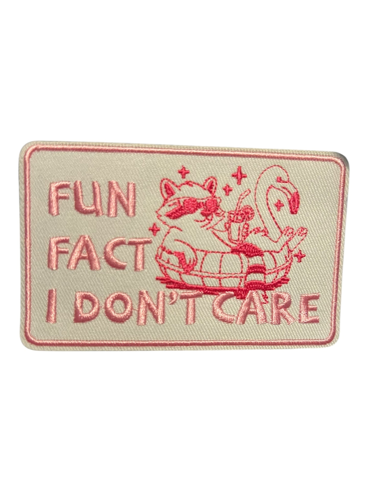 Fun fact I don’t care