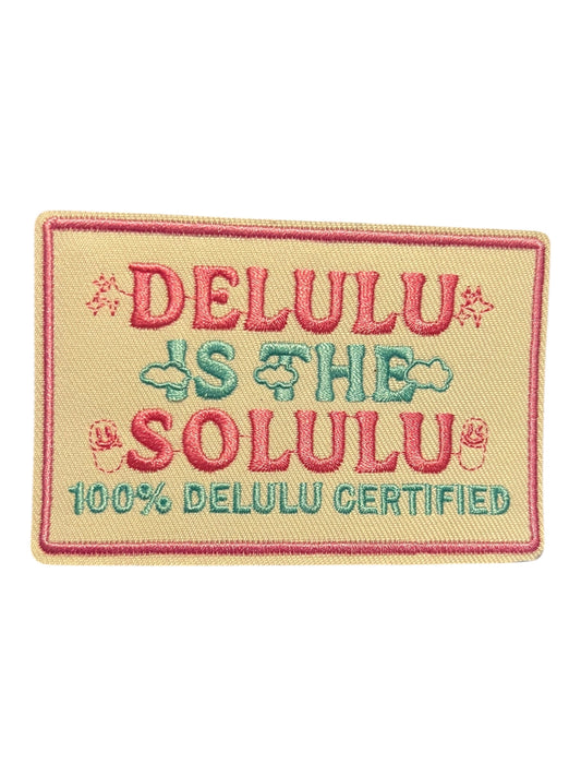Delulu is the solulu