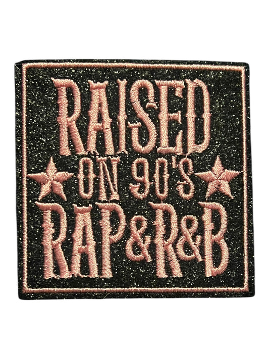 Raised on 90’s Rap & R&B light pink   and black glitter