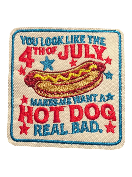 You look like the 4th of July Makes me want a hot dog real bad