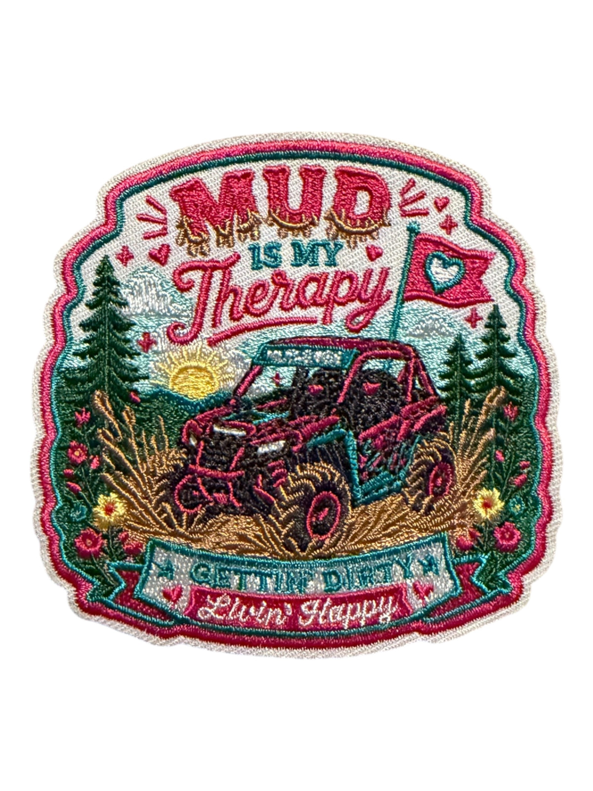 Mud is my therapy  - gettin’ dirty living’  happy