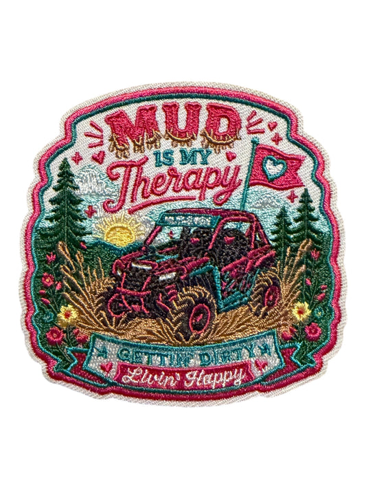 Mud is my therapy  - gettin’ dirty living’  happy
