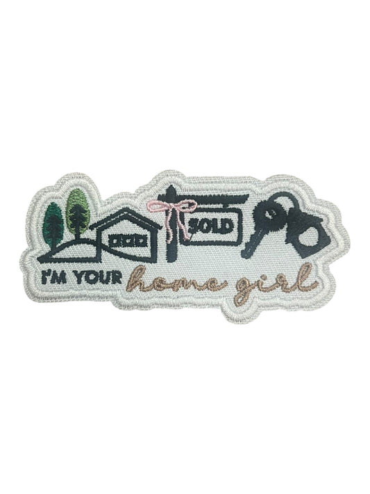 I’m your home girl