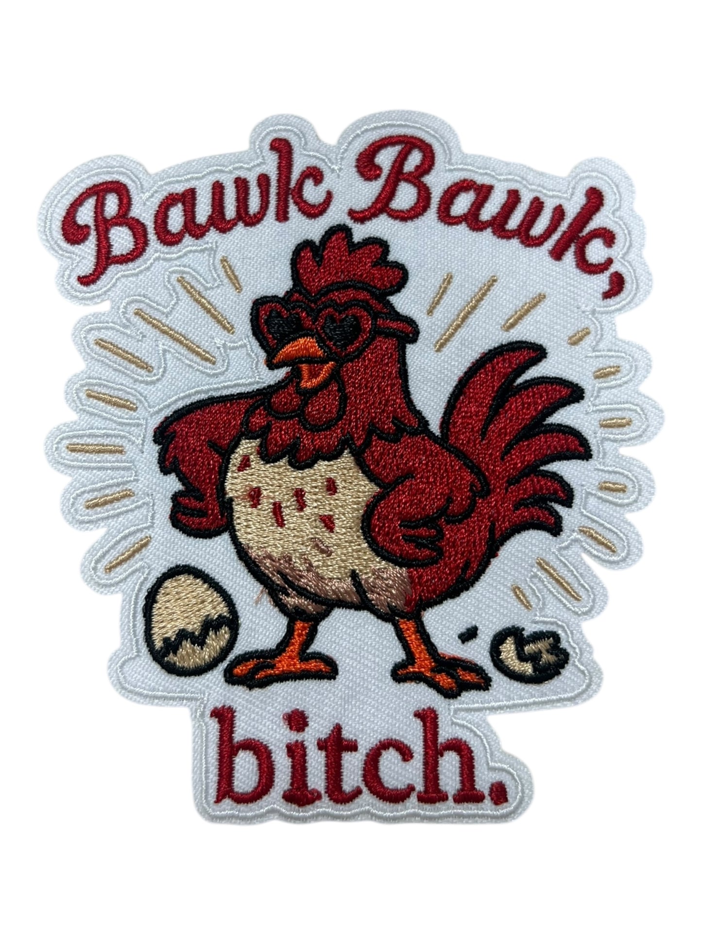 Bawl Bawk Bitch