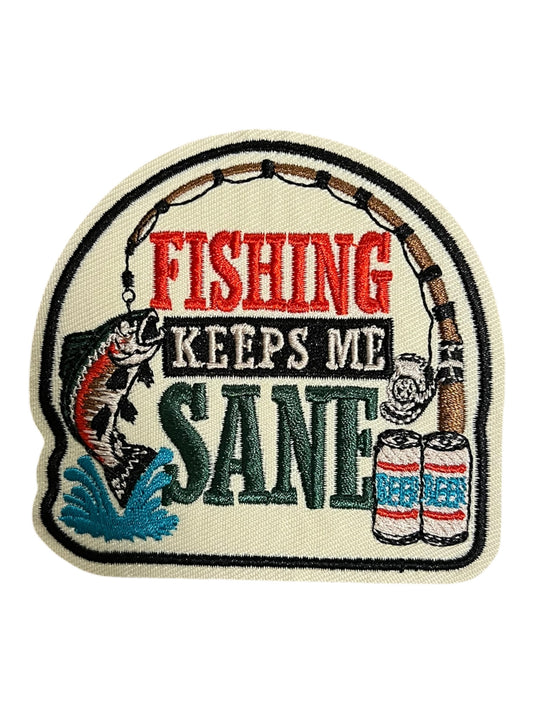 Fishing keeps me sane