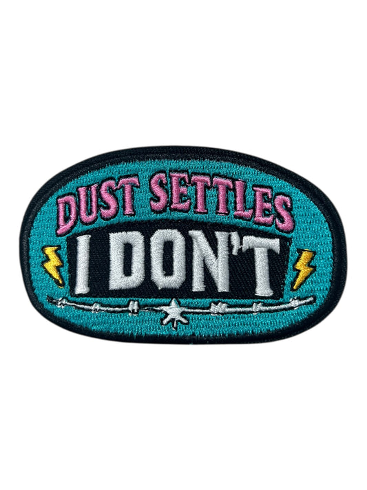 Dust settles I don’t