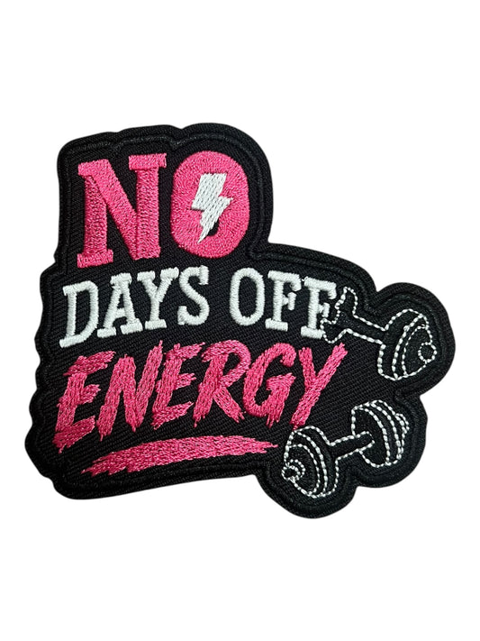 No days off every