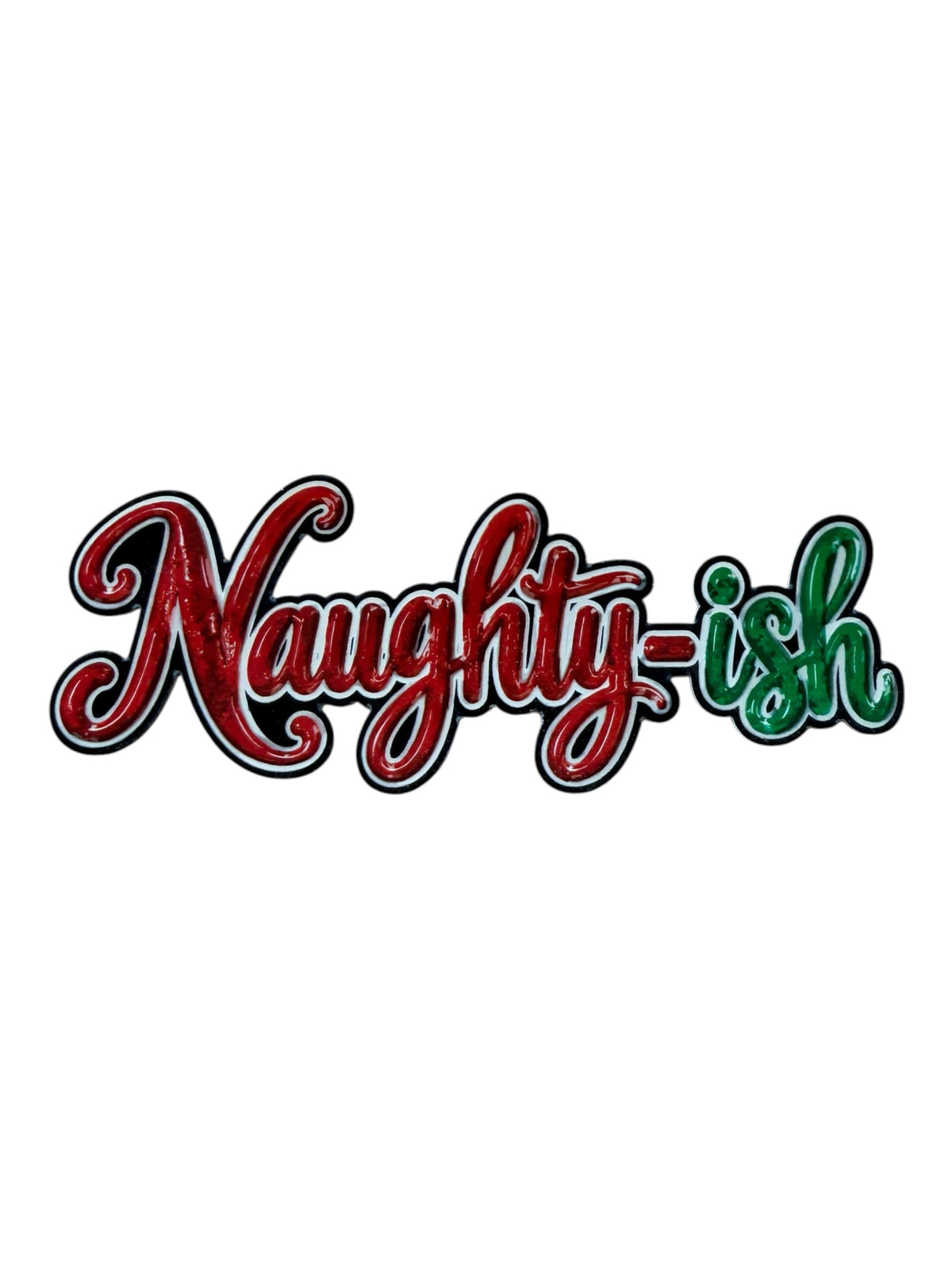 Naughty-ish  silicone uv print flexible