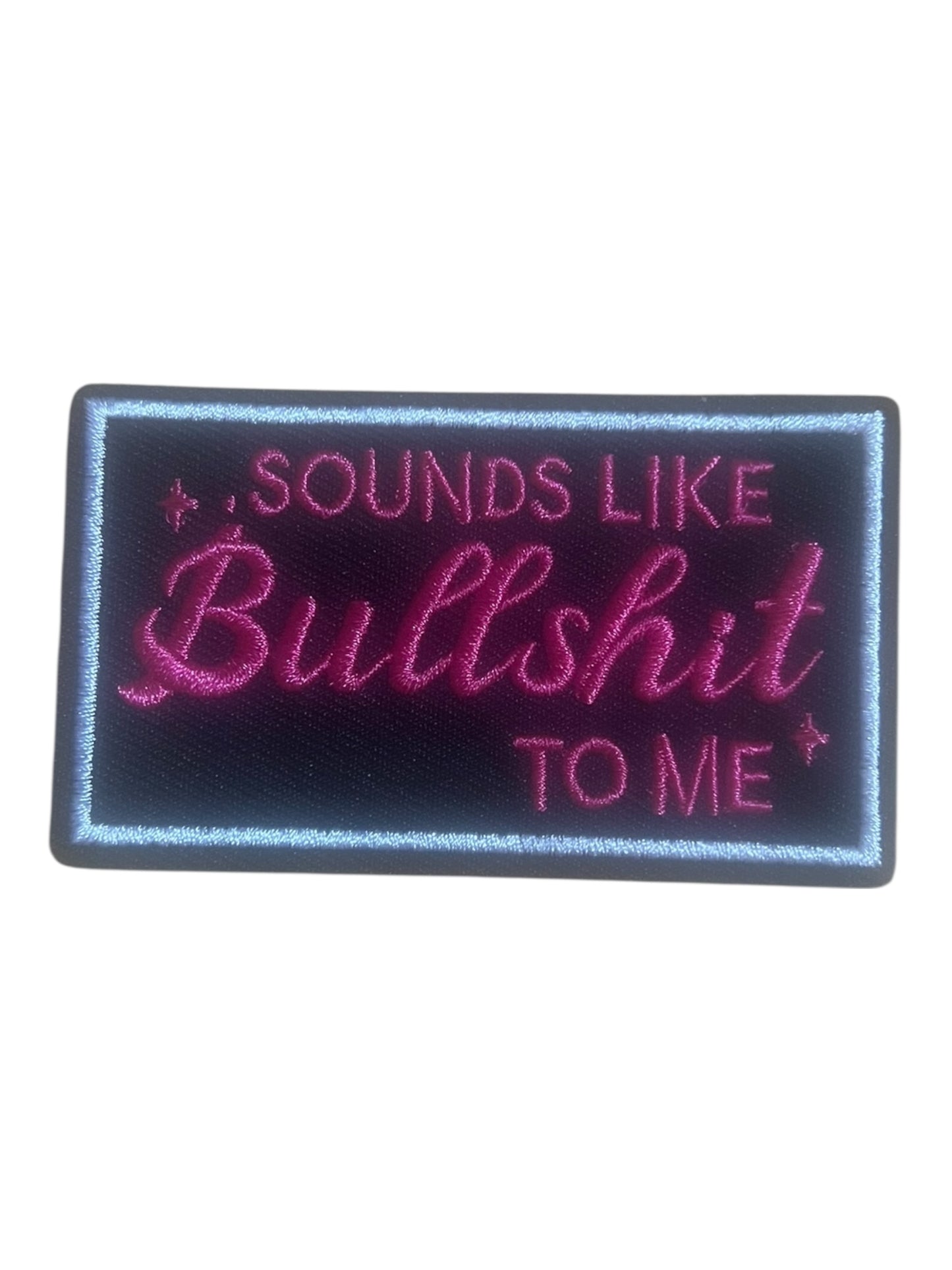 Sounds like bullshit to me hot pink and black